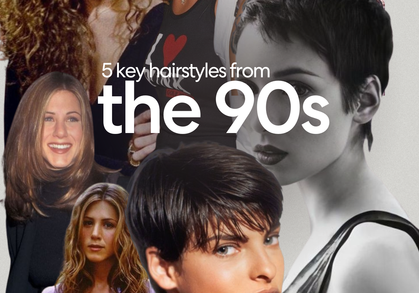 5 key hairstyles from the ’90s to wear now